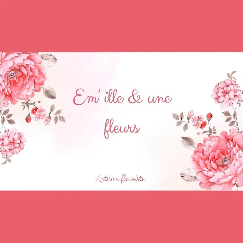 Em&rsquo;ille & une fleurs
